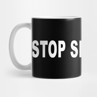 STOP SNITCHING Mug